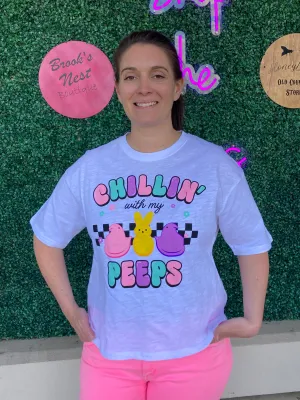 Chillin with my Peeps Tee