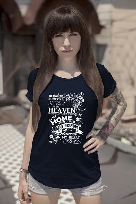 Heaven Home my Grandpa Forever in my Heart (Women)