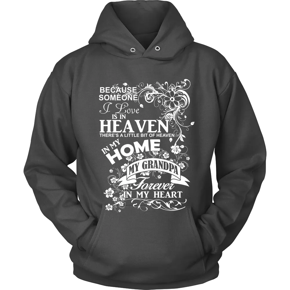 Heaven Home my Grandpa Forever in my Heart (Women)